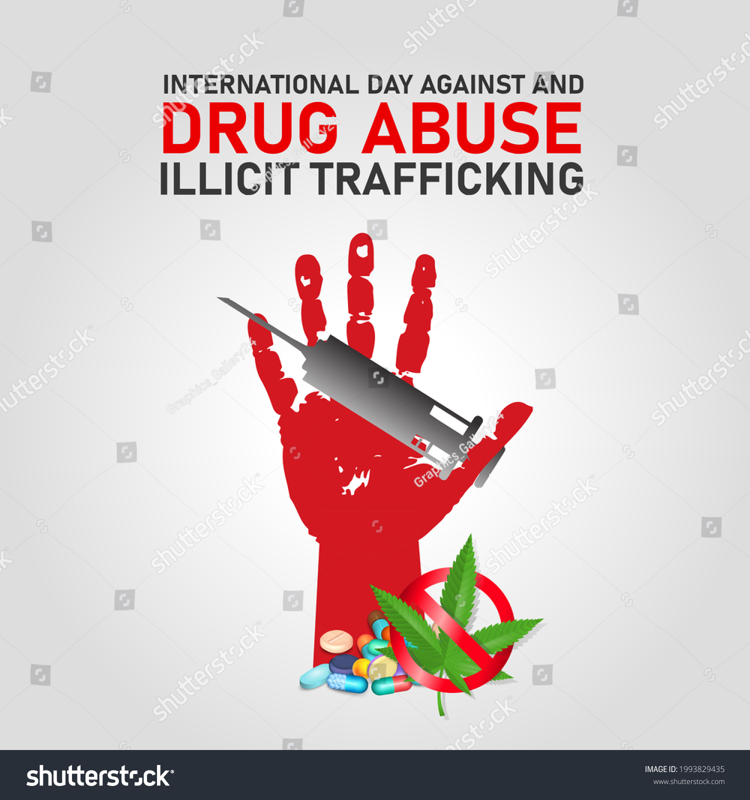 International Day against Drug abuse and Illicit Trafficking